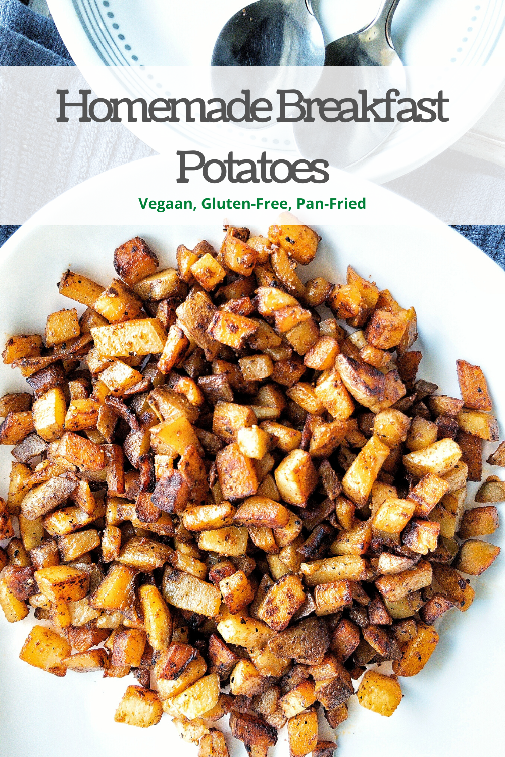 Pinnable image for Pinterest of homemade breakfast potatoes in white platter 