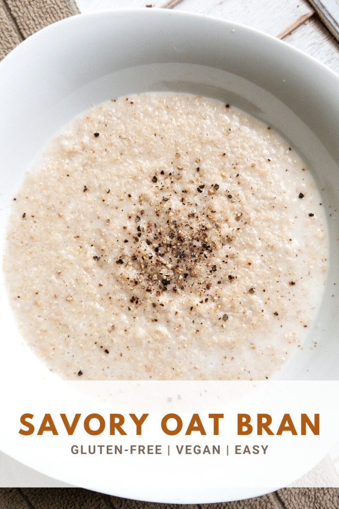 Pinnable image for pinterest. White bowl of savory oat bran topped with cracked black pepper