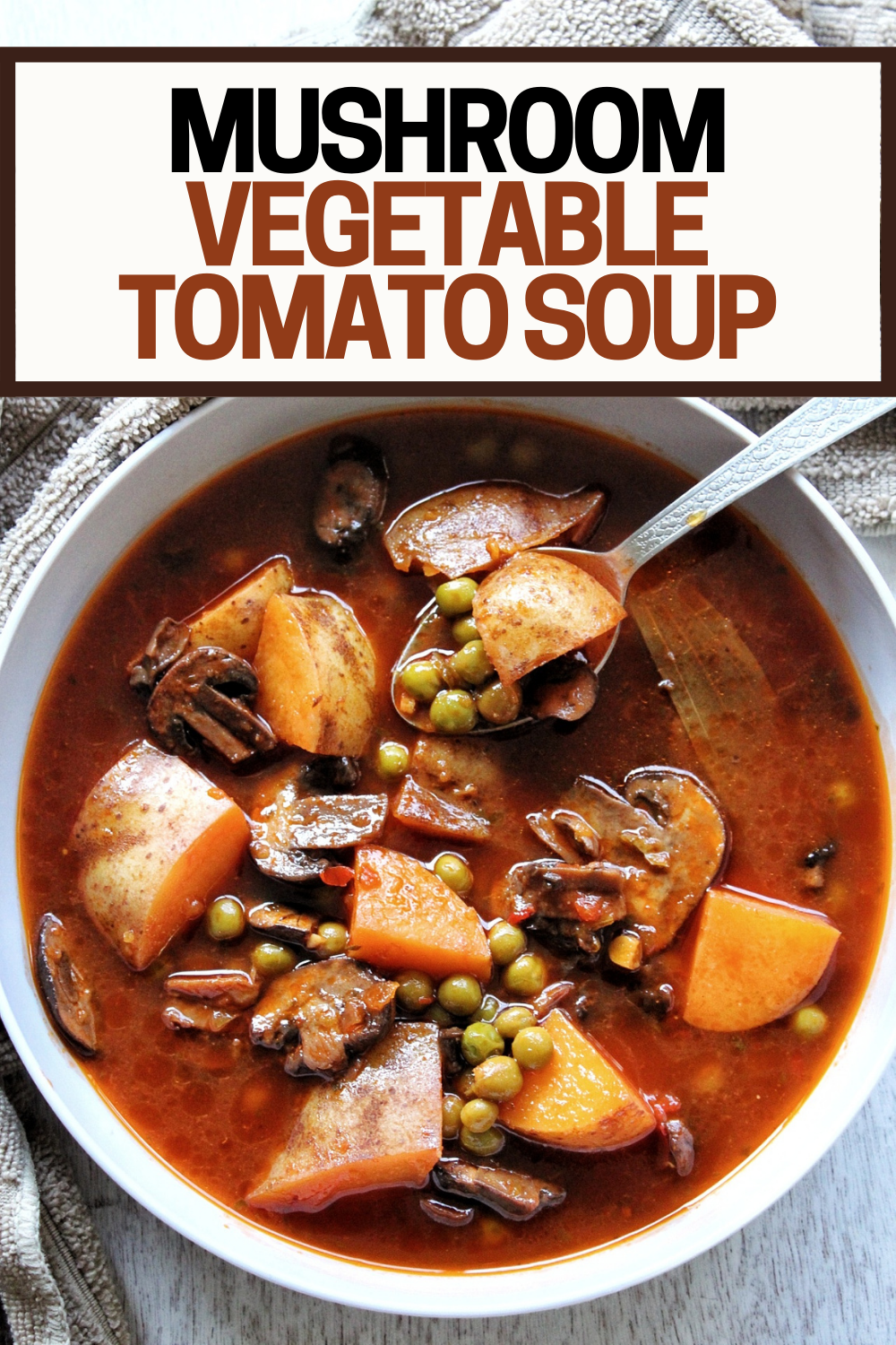 Pinnable for PInterest. Mushroom vegetable tomato soup 